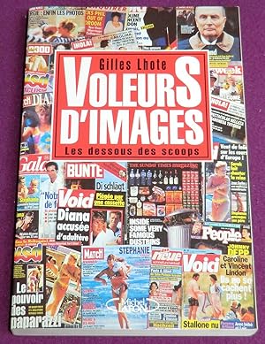 Bild des Verkufers fr VOLEURS D'IMAGES - Les dessous des scoops zum Verkauf von LE BOUQUINISTE