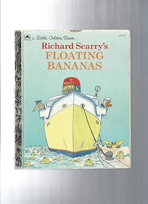 Bild des Verkufers fr Richard Scarry's Floating Bananas zum Verkauf von ODDS & ENDS BOOKS