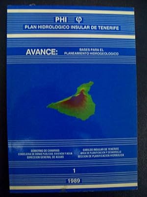 PLAN HIDROLÓGICO INSULAR DE TENERIFE. AVANCE: BASES PARA EL PLANEAMIENTO HIDROGEOLÓGICO