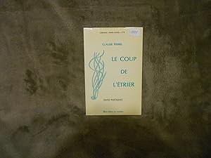 Le Coup De L'etrier Textes Poetiques