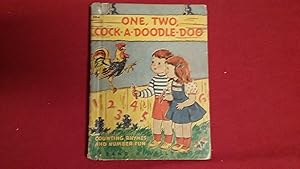 Seller image for ONE, TWO, COCK-A-DOODLE-DOO for sale by Betty Mittendorf /Tiffany Power BKSLINEN