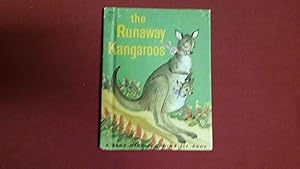 Seller image for THE RUNAWAY KANGAROOS for sale by Betty Mittendorf /Tiffany Power BKSLINEN