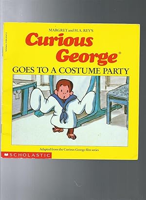 Seller image for CURIOUS GEORGE GOES TO A COSTUME PARTY for sale by ODDS & ENDS BOOKS