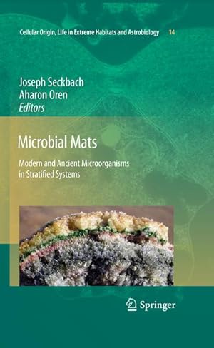 Bild des Verkufers fr Microbial Mats : Modern and Ancient Microorganisms in Stratified Systems zum Verkauf von AHA-BUCH GmbH