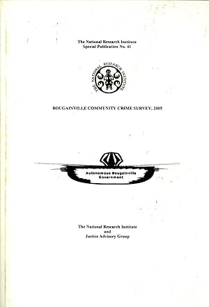 Immagine del venditore per Bougainville Community Crime Survey, 2005 (The National Research Institute Special Publication, 41) venduto da Masalai Press