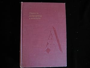 Image du vendeur pour THEORY IN ANTHROPOLOGY ; A Sourcebook mis en vente par HERB RIESSEN-RARE BOOKS