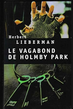 Le vagabond de Holmby Park