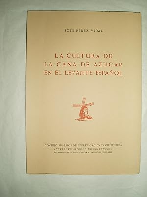 La cultura de la cana de azucar en el levante espanol