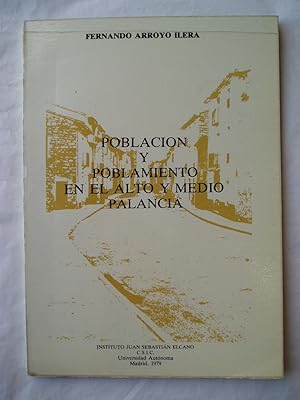 Seller image for Poblacion y poblamiento en el alto y medio Palancia for sale by Expatriate Bookshop of Denmark