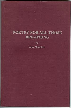 Image du vendeur pour Poetry For All Those Breathing mis en vente par Squirrel Away Books