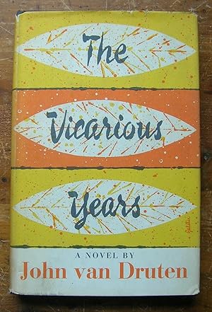 Imagen del vendedor de The Vicarious Years. [novel] a la venta por Monkey House Books