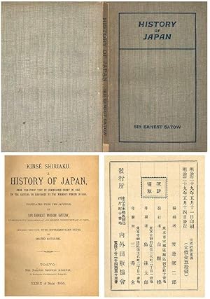 Kinse Shiriaku, A History of Japan from the First Visit of Commodore Perry in 1853 to The Capture...