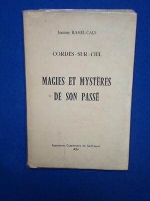 Imagen del vendedor de CORDES-SUR-CIEL. MAGIES ET MYSTERES DE SON PASSE a la venta por Emmanuelle Morin