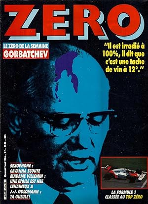 ZERO N°3 du 07/05/1986. GORBATCHEV : "Il est irradié à 100%, il dit que c'est une tâche de vin à ...