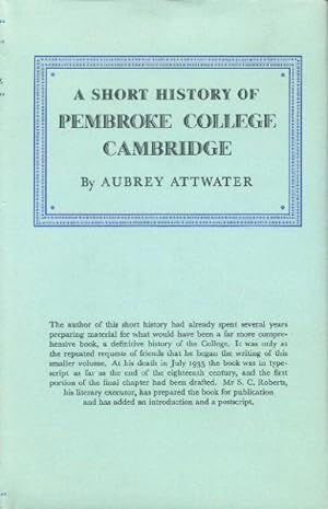 Seller image for Pembroke College Cambridge: A Short History for sale by Paperback Recycler