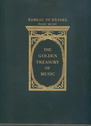 Image du vendeur pour The Golden Treasury of Piano-Music Volume III: Rameau to Handel mis en vente par Lazy Letters Books