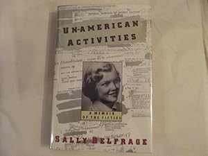 Un-American Activities, A Memoir of the Fifties