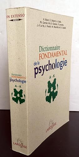 Dictionnaire Fondamental De La Psychologie A - K Tome 1