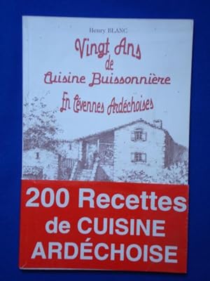 Vingt ans de cuisine Buissonnière En Cévennes Ardèchoises