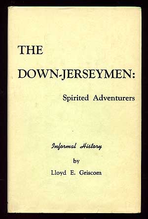 Seller image for The Down-Jerseymen: Spirited Adventurers for sale by Between the Covers-Rare Books, Inc. ABAA