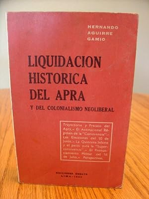 Liquidacion Historica Del Apra Y Del Colonialismo Neoliberal