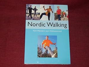 Bild des Verkufers fr Nordic Walking. Vom Wandern zum Wellnesstrend. zum Verkauf von Der-Philo-soph