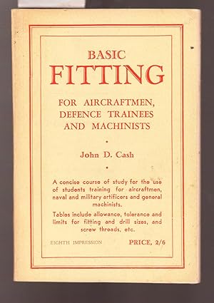 Basic Fitting for Aircraftmen, Defence Trainees and MacHinists