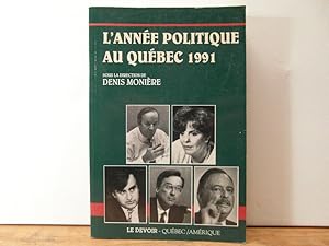 L'année politique au Québec 1991