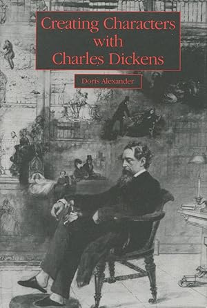 Creating Characters With Charles Dickens