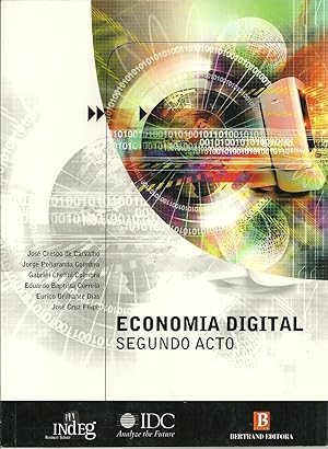 ECONOMIA DIGITAL, SEGUNDO ACTO