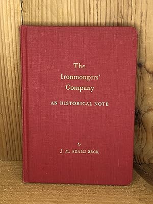 Seller image for IRONMONGERS' COMPANY, THE. an Historical Note for sale by BEACON BOOKS