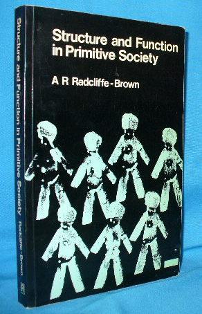 Image du vendeur pour Structure and Function in Primitive Society mis en vente par Alhambra Books