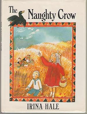 Bild des Verkufers fr The Naughty Crow zum Verkauf von Dan Glaeser Books