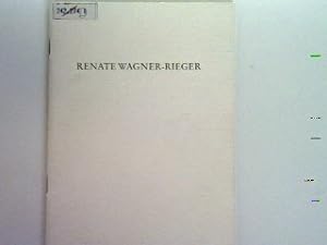 Seller image for Renate Wagner-Rieger : 10. Jnner 1921 - 11. Dezember 1980. for sale by books4less (Versandantiquariat Petra Gros GmbH & Co. KG)