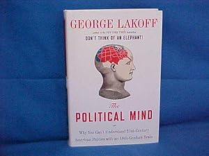 Bild des Verk�ufers f�r The Political Mind zum Verkauf von Gene The Book Peddler