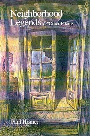 Bild des Verkufers fr Neighborhood Legends & Other Poems zum Verkauf von Round Table Books, LLC