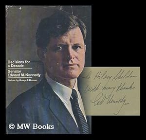 Seller image for Decisions for a Decade; Policies and Programs for the 1970s / by Edward M. Kennedy. Pref. by George F. Kennan for sale by MW Books Ltd.