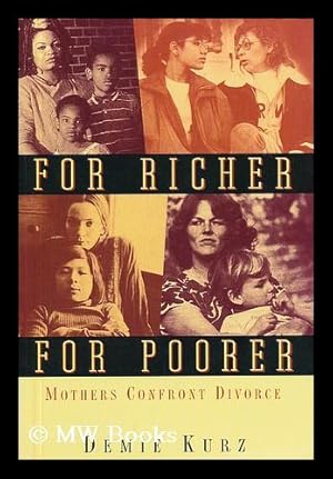 Seller image for For Richer, for Poorer - Mothers Confront Divorce for sale by MW Books Ltd.