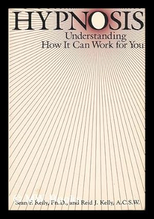 Seller image for Hypnosis - Understanding How it Can Work for You for sale by MW Books Ltd.