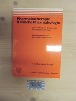 Bild des Verkufers fr Pharmakotherapie, klinische Pharmakologie : e. Lehrbuch fr Studierende u.e. Ratgeber fr rzte. zum Verkauf von Druckwaren Antiquariat