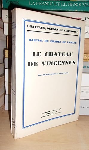 Imagen del vendedor de LE CHATEAU DE VINCENNES a la venta por Planet's books