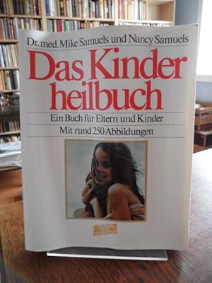 Seller image for Das Kinderheilbuch. ein Buch fe Eltern und Kinder. for sale by Antiquariat Floeder