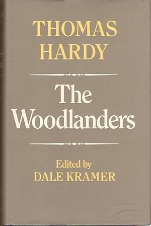 Seller image for The Woodlanders edited by Dale Kramer. for sale by City Basement Books