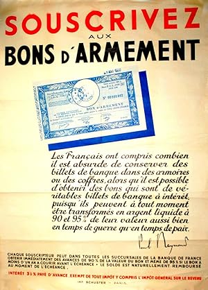 Souscrivez aux Bons d" Armement. " Les Français ont compris combien il est absurbe de conserver d...