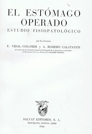 Imagen del vendedor de EL ESTMAGO OPERADO. ESTUDIO FISIOPATOLGICO a la venta por Librera Torren de Rueda