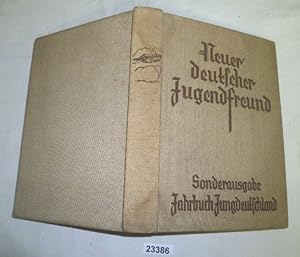 Immagine del venditore per Neuer deutscher Jugendfreund - Sonderausgabe Jahrbuch Jungdeutschland venduto da Versandhandel fr Sammler