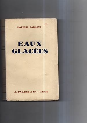 EAUX GLACEES . MANDCHOURIE - JAPON - CANADA - ETATS -UNIS