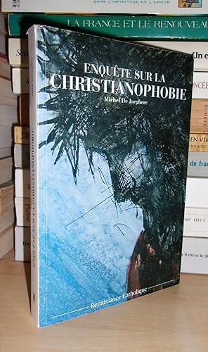 Image du vendeur pour ENQUETE SUR LA CHRISTIANOPHOBIE mis en vente par Planet's books