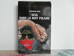 Seller image for Seul dans la nuit polaire for sale by Bidonlivre