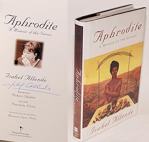 Aphrodite: a memoir of the senses [signed]
